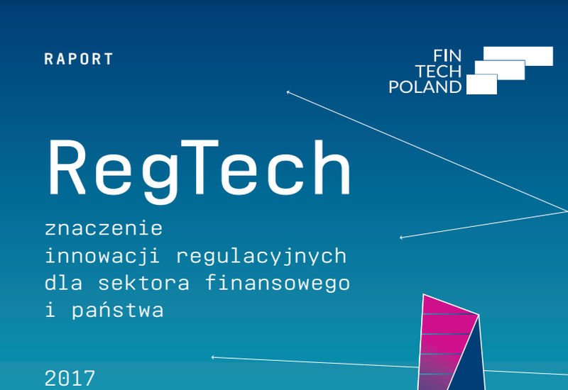 RegTech może obniżyć koszty regulacji i nadzoru w sektorze finansowym