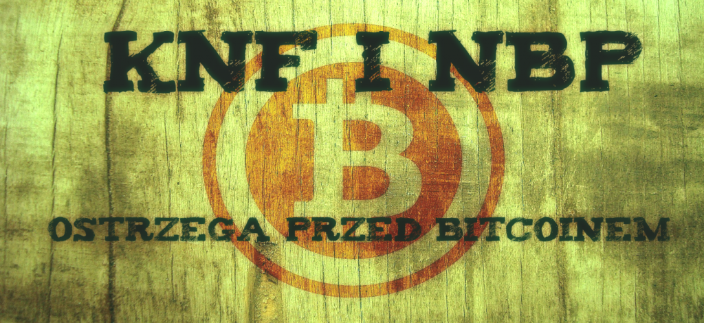 NBP i KNF ostrzegają przed inwestycjami w Bitcoina