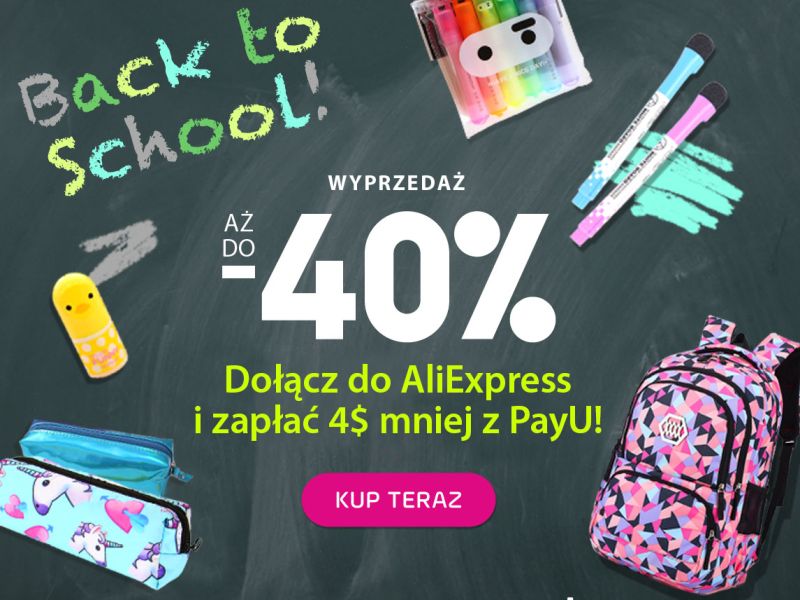 Wyprawka szkolna na AliExpress? Rusza akcja promocyjna PayU