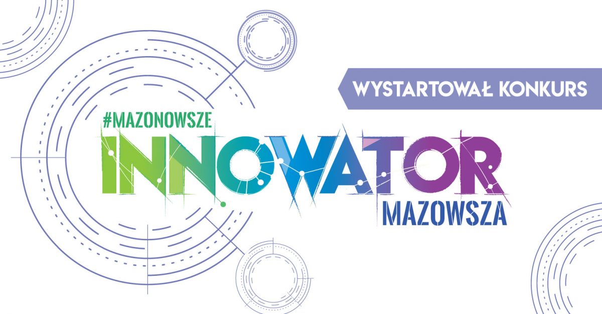 Innowator Mazowsza – pula nagród to 113 tys. zł