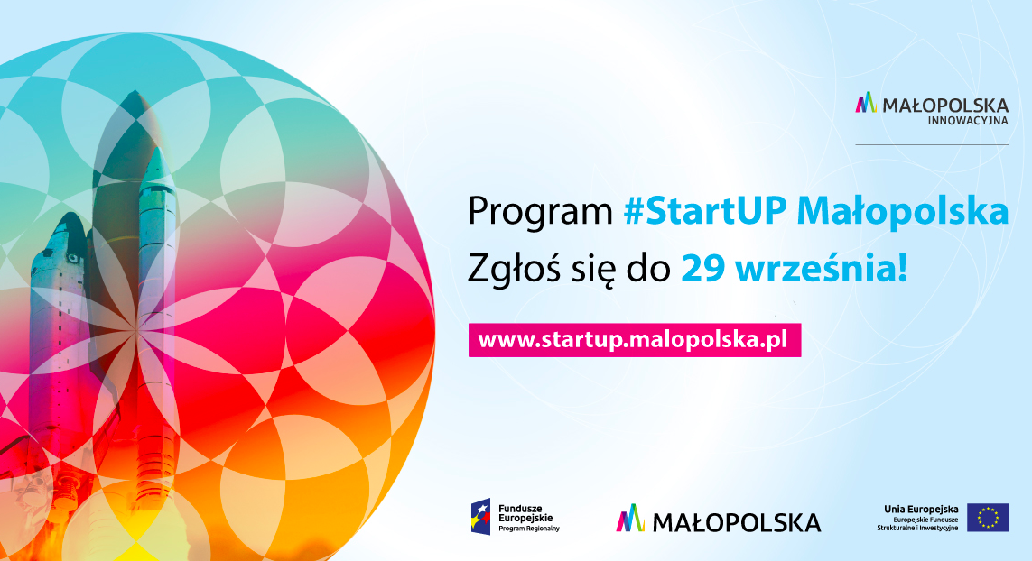 Wystartował nabór zgłoszeń do programu #StartUP Małopolska!