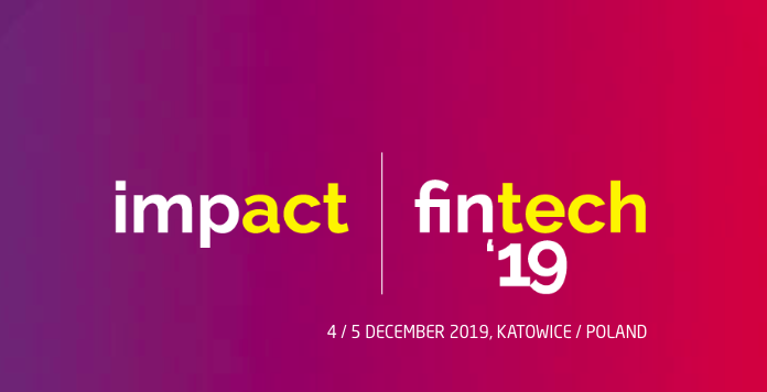 Co zobaczyć na Impact fintech’19? Subiektywna lista 12 wystąpień
