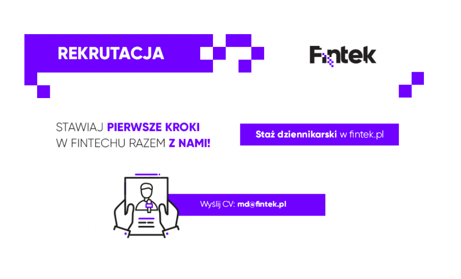 Pasjonujesz się nowymi technologiami i finansami? Dołącz do zespołu Fintek.pl