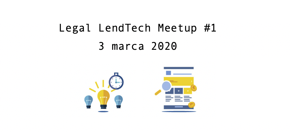 Legal LendTech Meetup #1