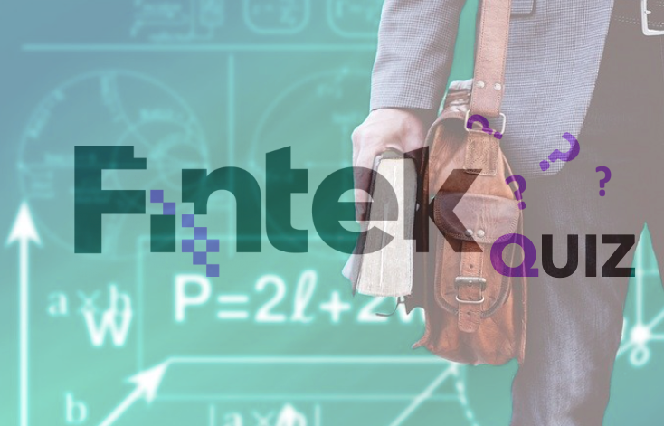 Myślisz, że jesteś ekspertem? Wypełnij QUIZ wiedzy o FinTech #7