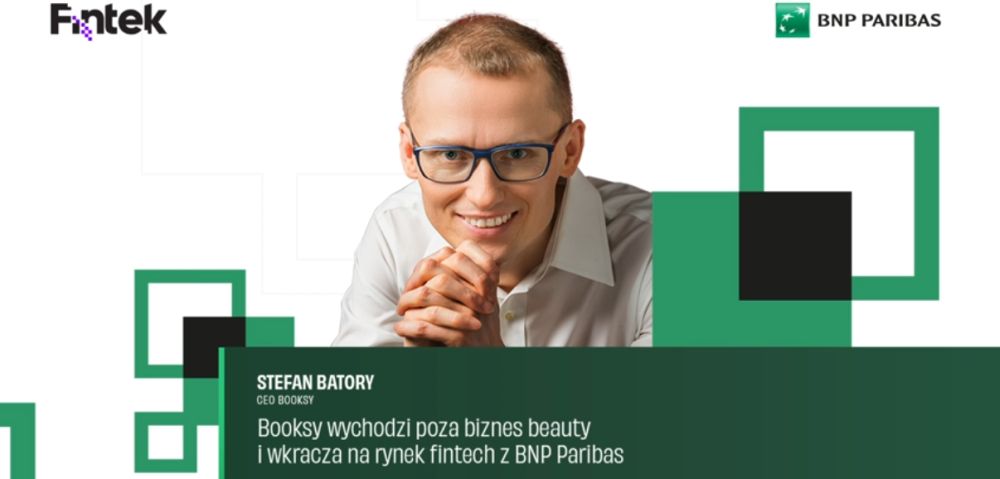 Podcast #3. Booksy wychodzi poza biznes beauty i wkracza na rynek fintech z BNP Paribas
