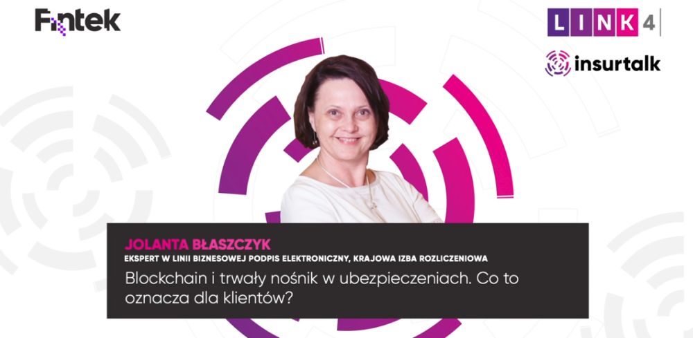 InsurTalk #4. Blockchain i trwały nośnik w ubezpieczeniach. Co to oznacza dla klientów?