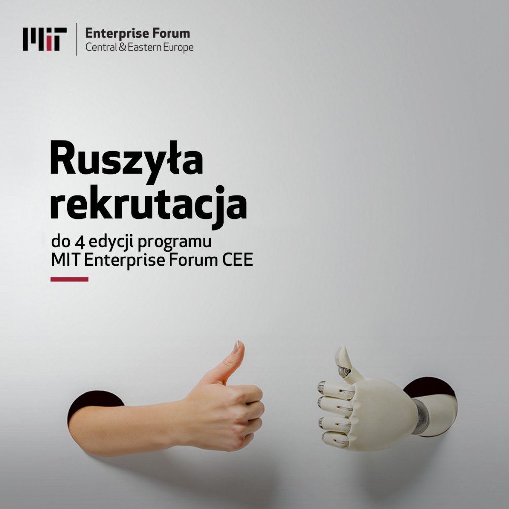 Szansa nawet na 200 tys. zł. Rusza 4. edycja programu MIT Enterprise Forum CEE