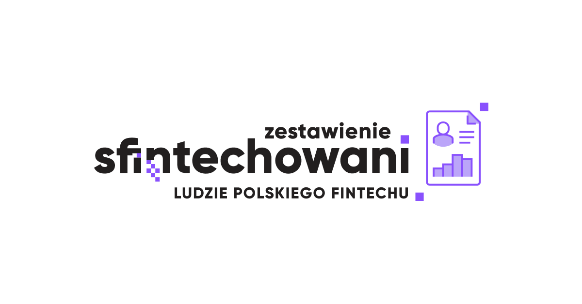 Who is who w sektorze fintech, czyli zestawienie ludzi fintechu