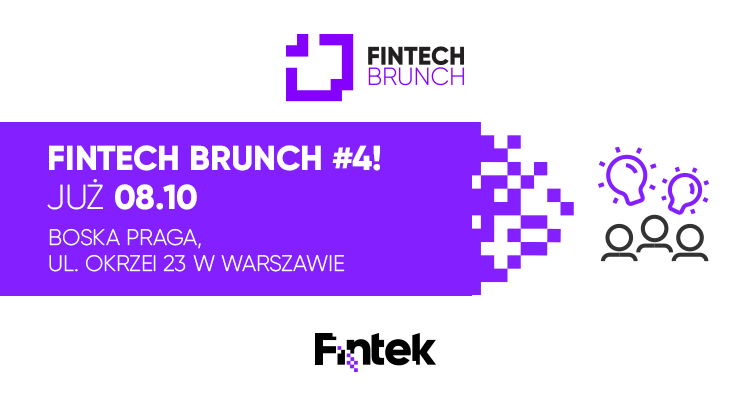 Już 8 października Fintech Brunch #4. Program wydarzenia