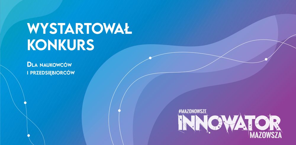 Konkurs Innowator Mazowsza