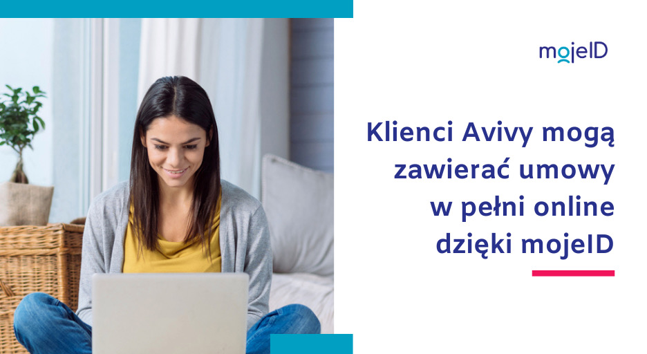 Klienci Avivy mogą już korzystać z mojeID