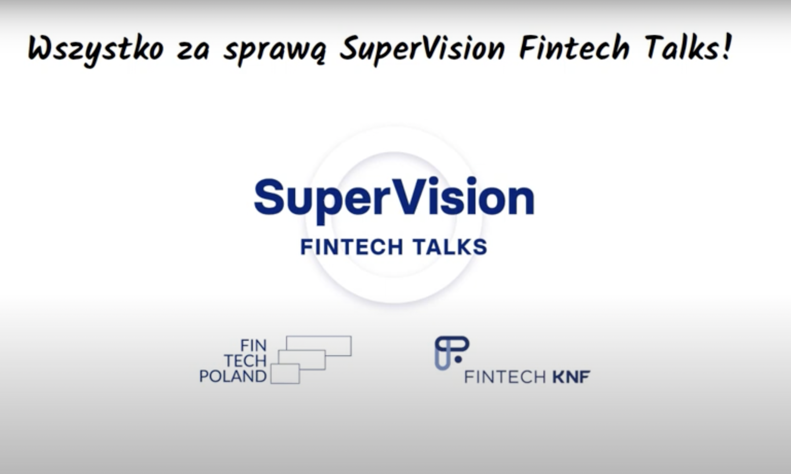 SuperVision Fintech Talks