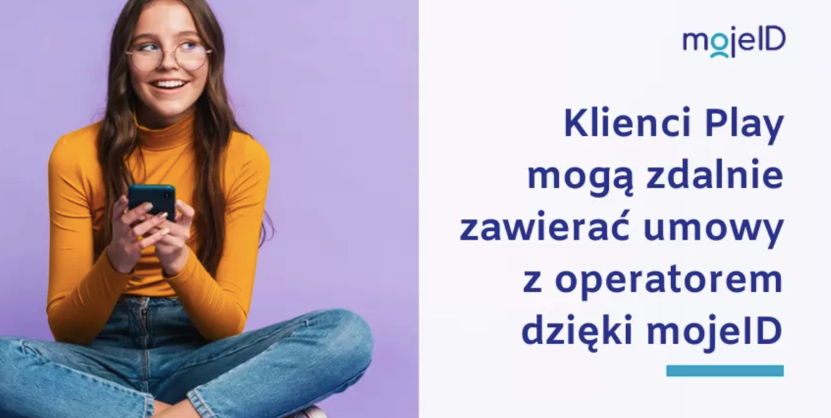 mojeID już dostępne dla klientów Play