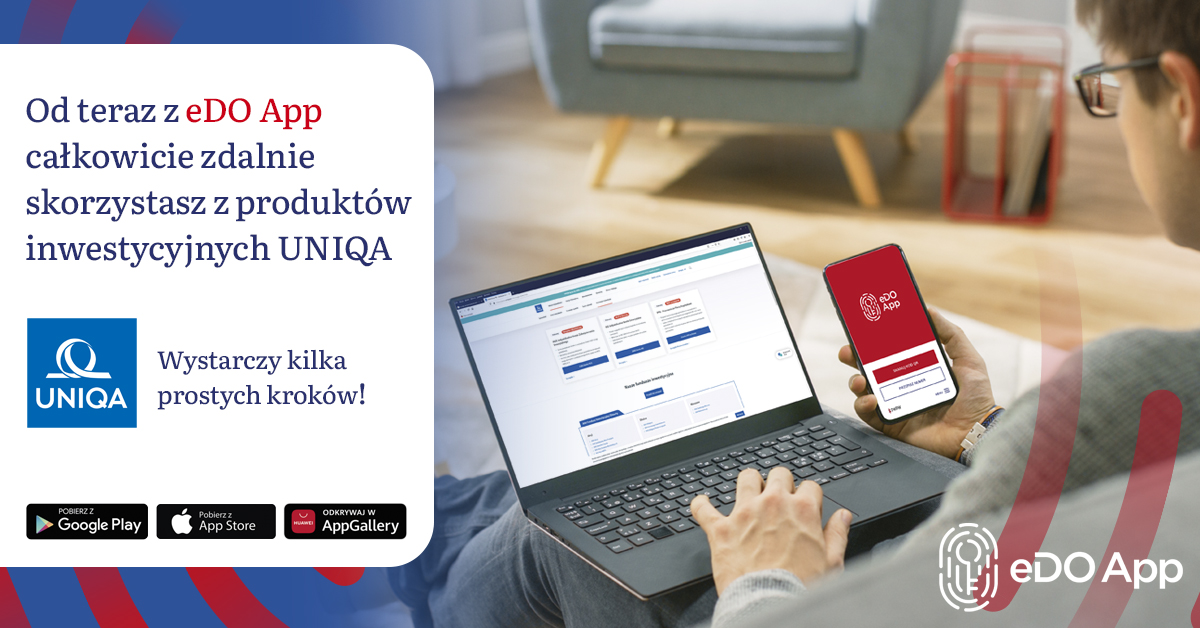 eDO App i Uniqa nawiązują współpracę. Zdalne inwestowanie w fundusze