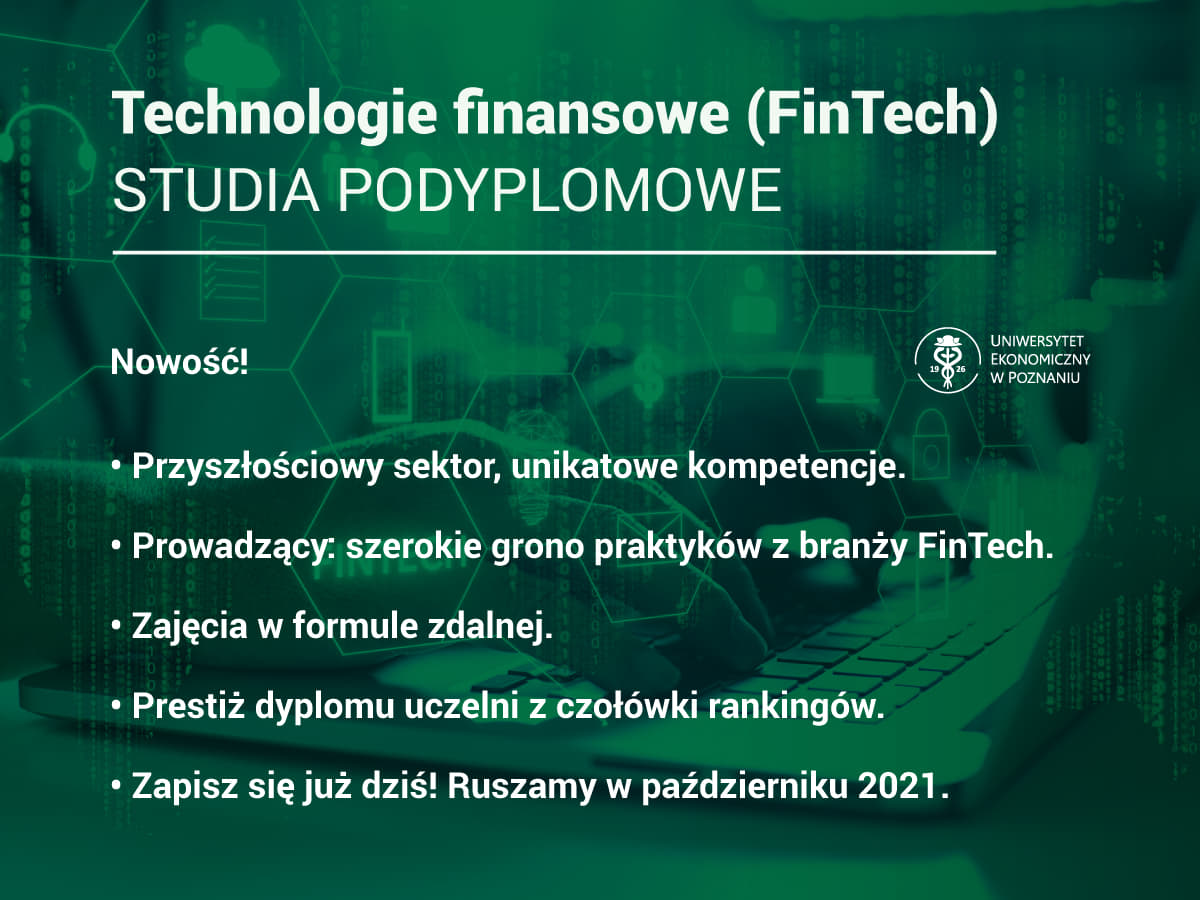 Uniwersytet Ekonomiczny w Poznaniu uruchamia podyplomowe studia FinTech