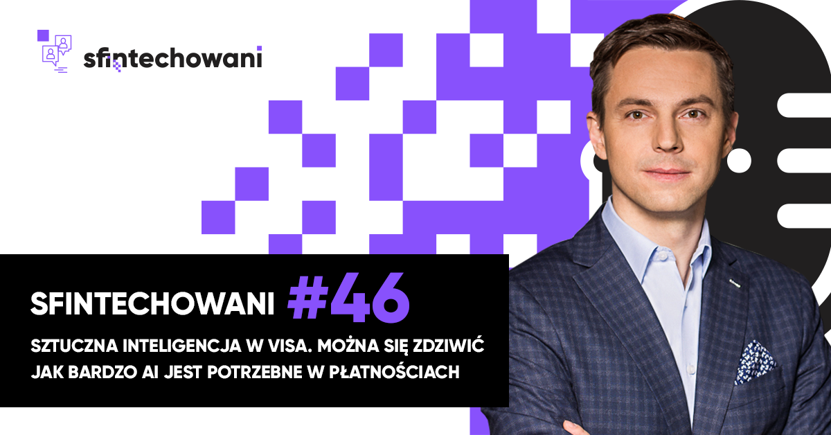 Sztuczna inteligencja w Visa. Mozna sie zdziwic jak bardzo AI jest potrzebne w platnosciach