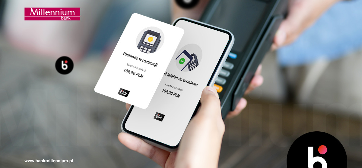 Millennium udostepnia zblizeniowego BLIKA jako pierwszy bank w Polsce