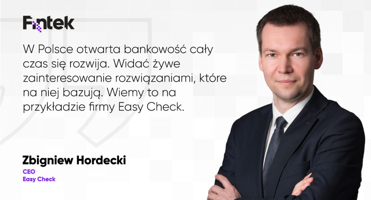 Easy Check chce być liderem na rynku otwartej bankowości [WYWIAD]