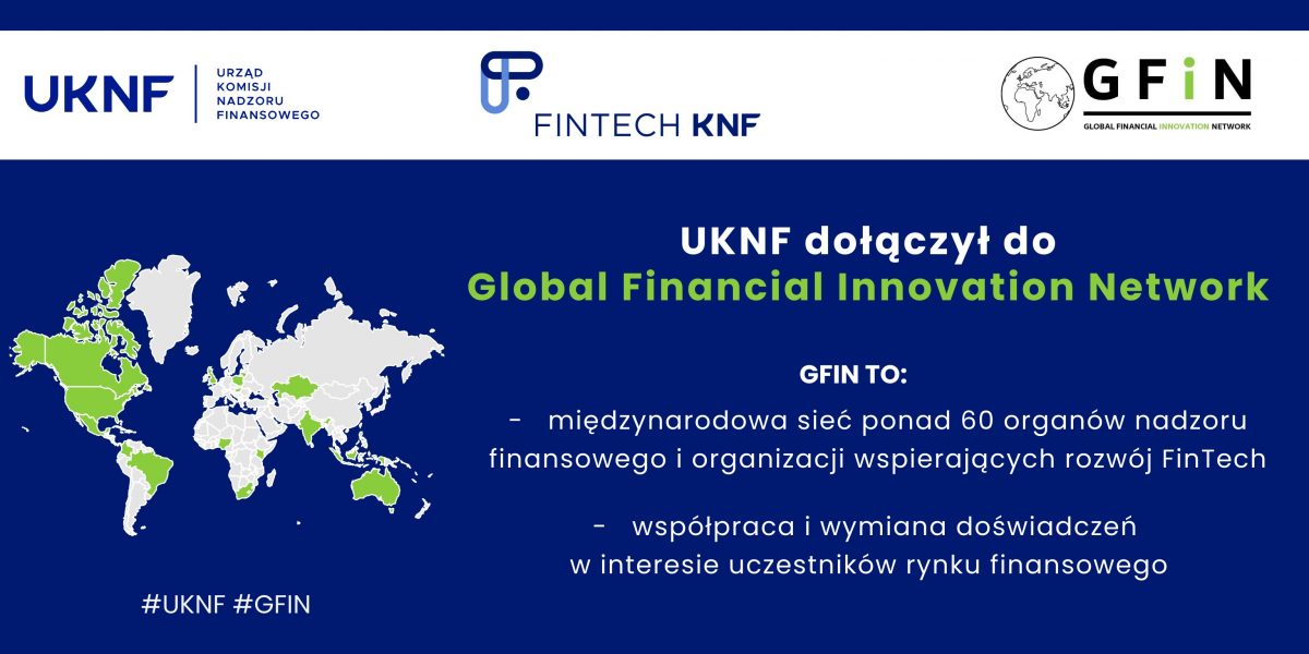 KNF dołącza do GFIN. To platforma dla regulatorów, która ma wspierać innowacje finansowe