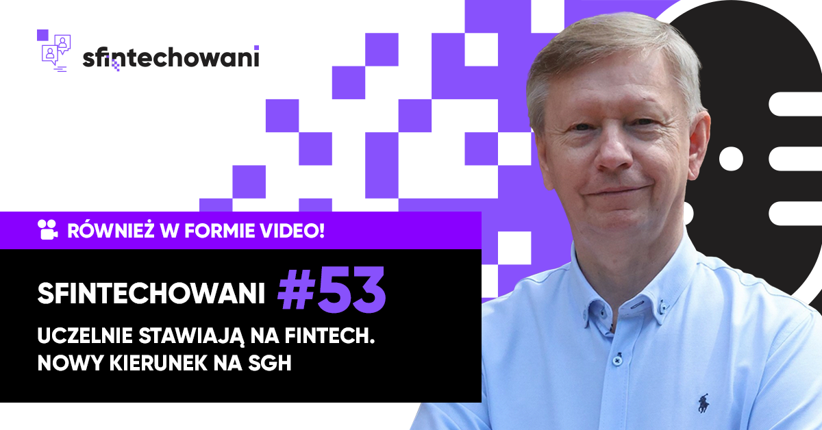 Uczelnie stawiają na FinTech. Nowy kierunek na SGH [Video]