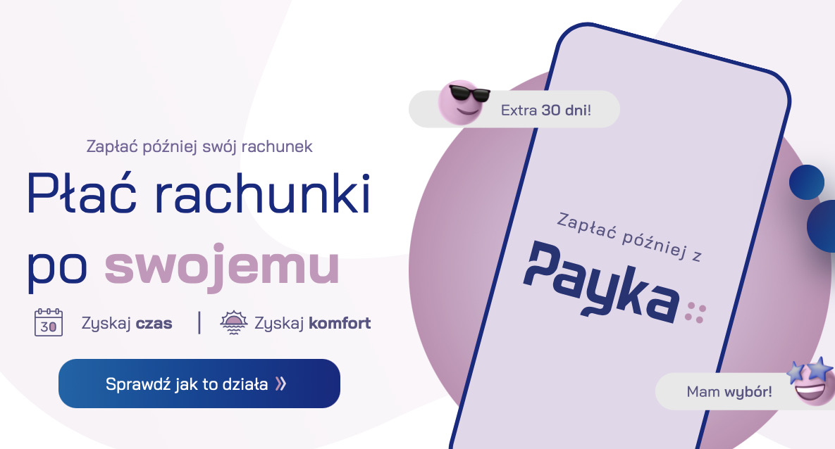 Odroczone płatności za rachunki domowe. Startuje Payka