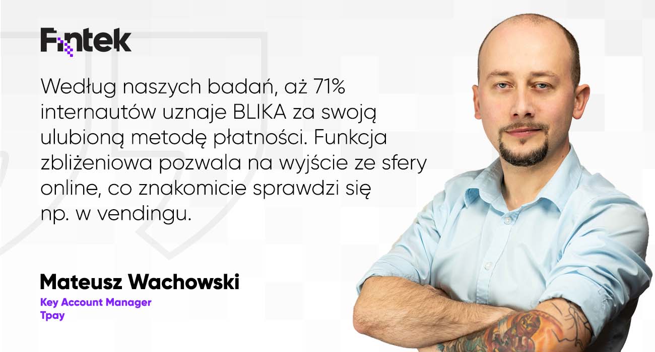 Zblizeniowy BLIK coraz bardziej dostepny. Czy stanie sie ulubionym sposobem platnosci w terminalach?