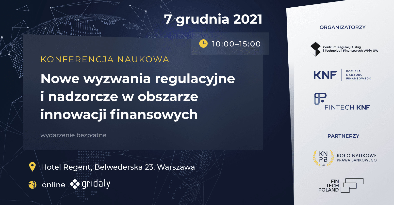 Konferencja naukowa – nowe wyzwania regulacyjne i nadzorcze w obszarze innowacji finansowych