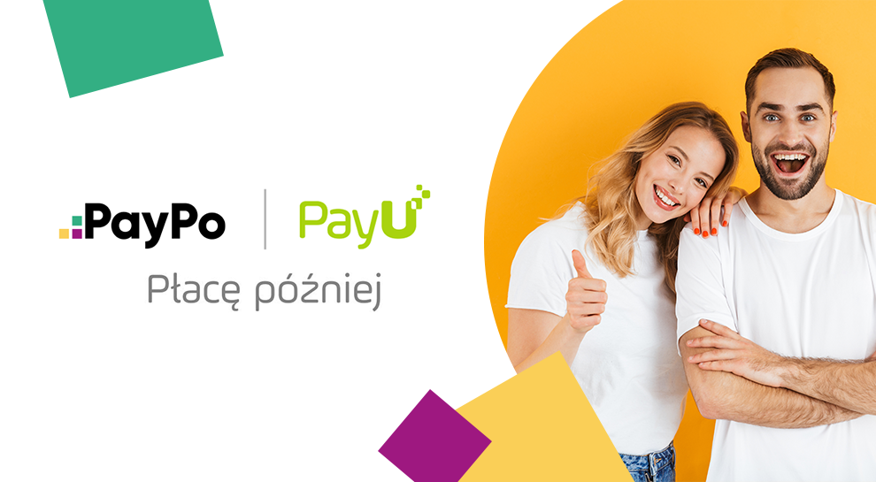 Płatności odroczone PayPo dostępne dla klientów PayU