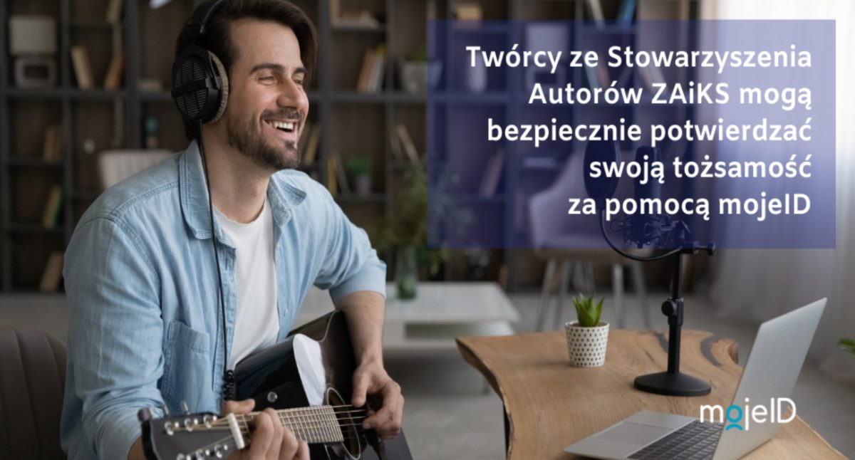 ZAiKS udostępnił zdalne potwierdzanie tożsamości z mojeID