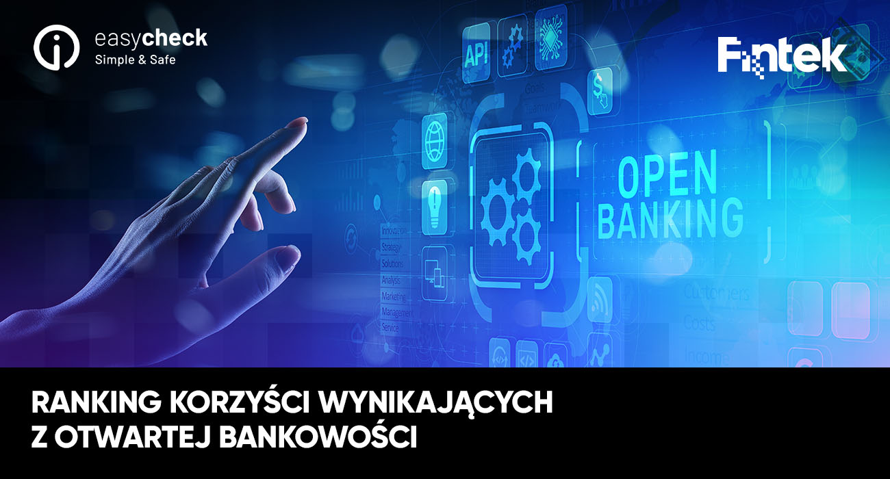 Ranking korzysci wynikajacych z otwartej bankowosci