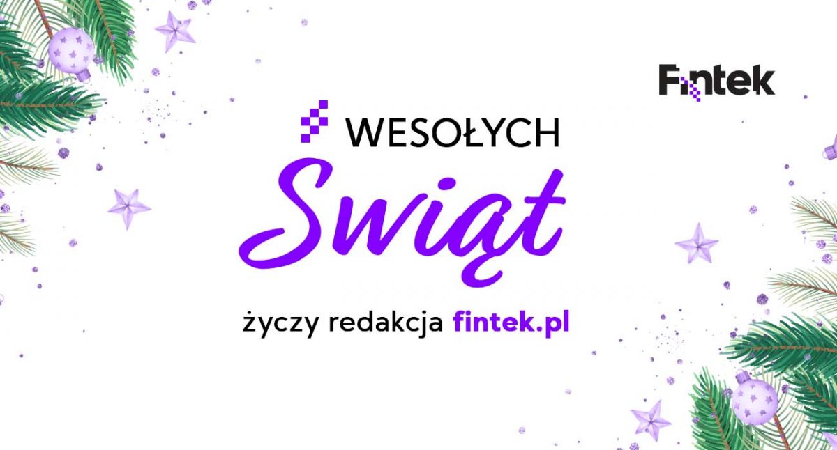 Redakcja Fintek.pl życzy Wesołych Świąt