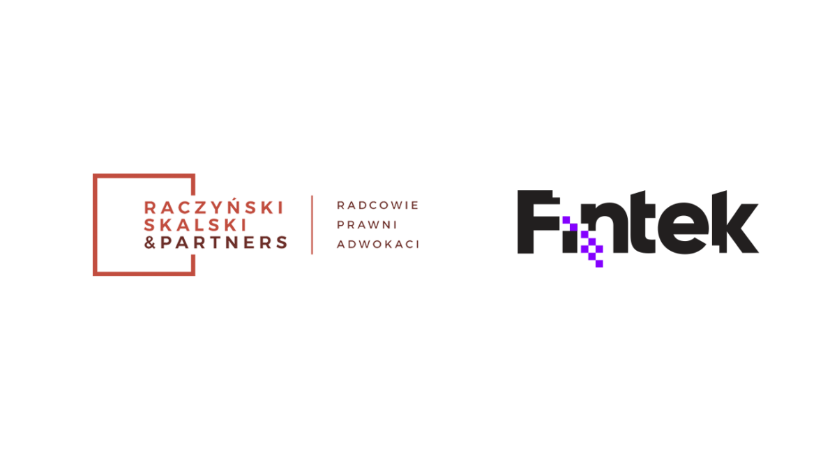 Kancelaria Raczyński Skalski & Partners partnerem merytorycznym Fintek.pl