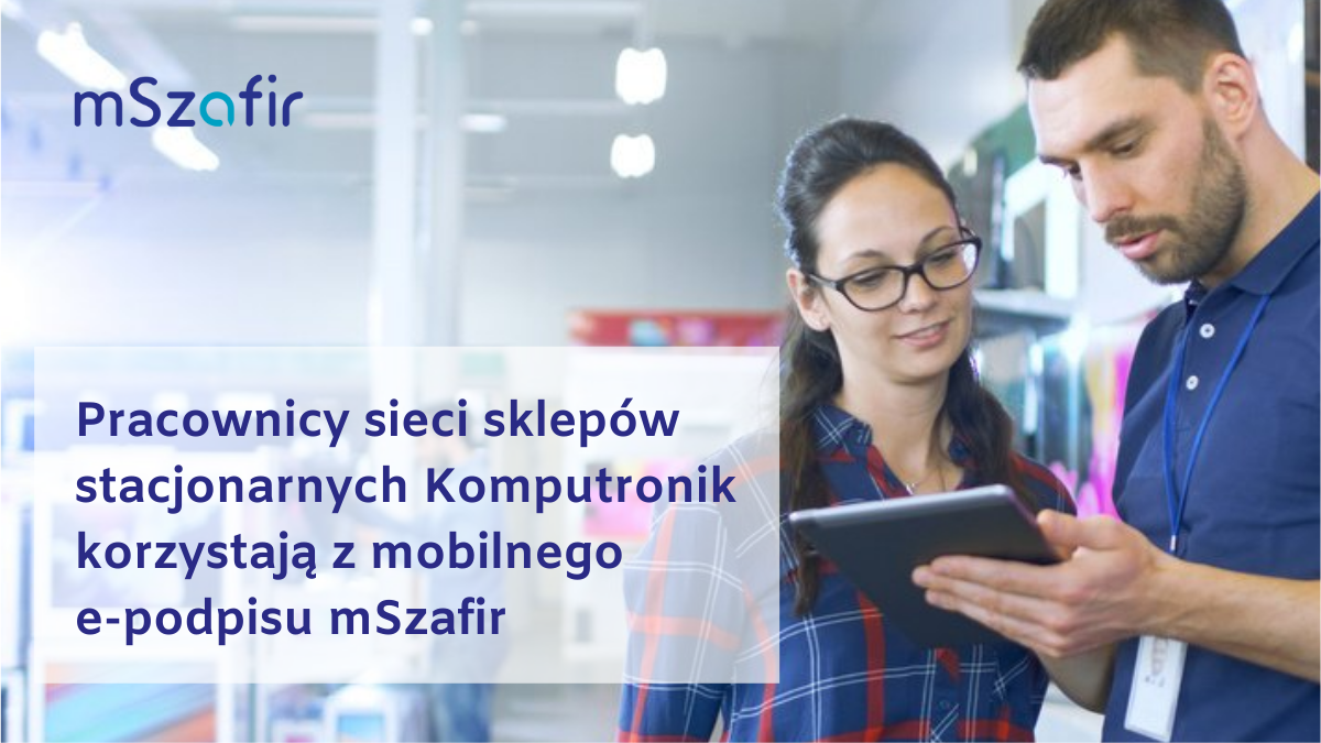 Komputronik korzysta z mSzafir