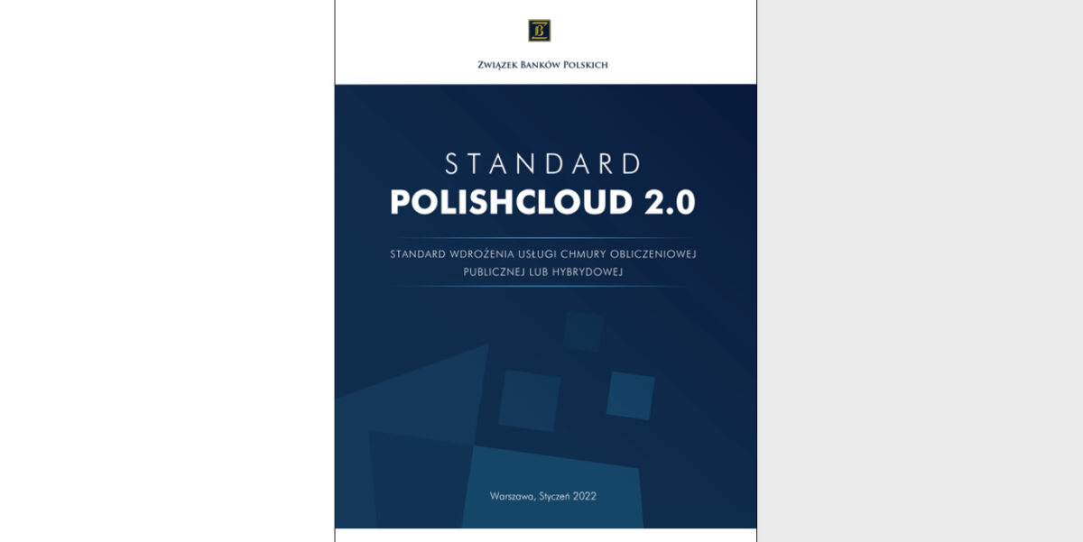 ZBP zaprezentował standard PolishCloud 2.0