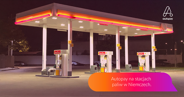 Z Autopay zapłacisz na stacjach paliw w Niemczech