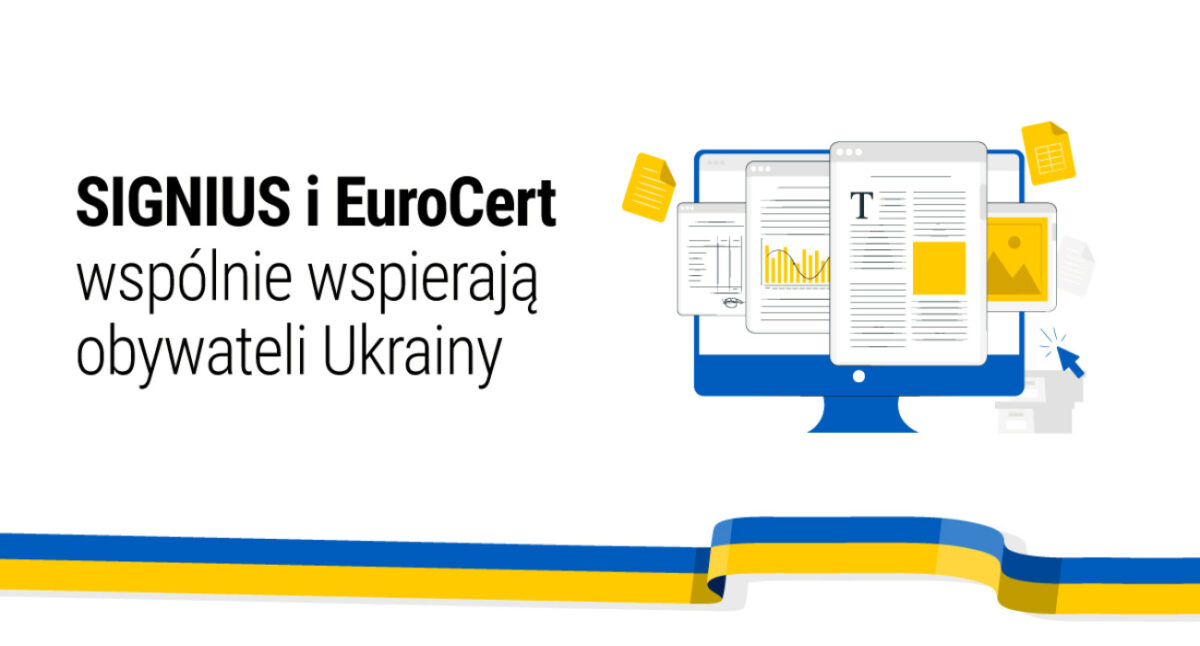 Bezpłatne podpisy kwalifikowane dla firm pomagających uchodźcom. To oferta Signius i EuroCert