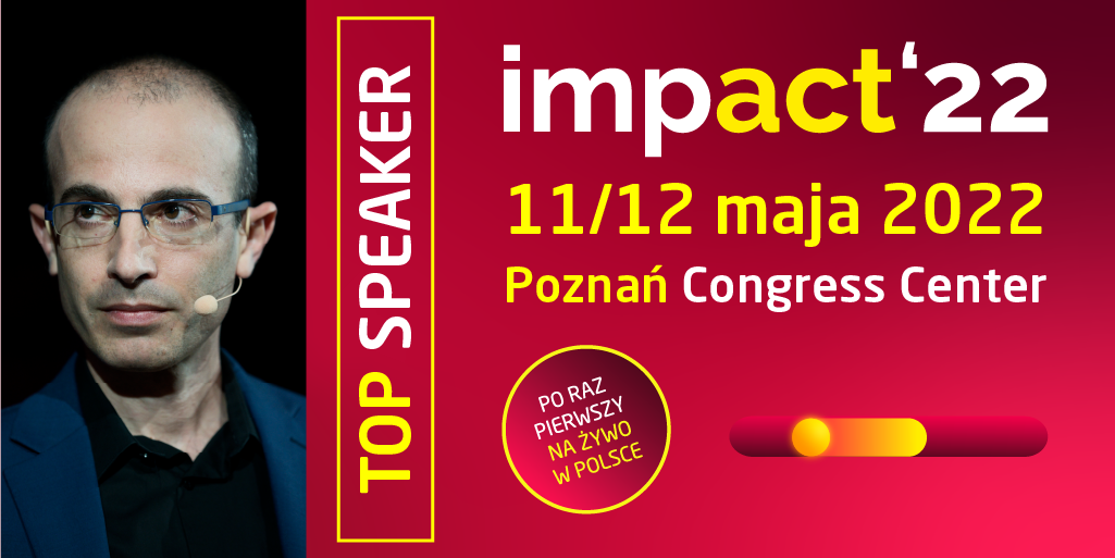 Impact’22. Yuval Noah Harari otworzy całe wydarzenie