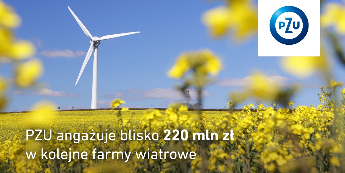 PZU przeznaczy prawie 220 mln PLN na nowe farmy wiatrowe