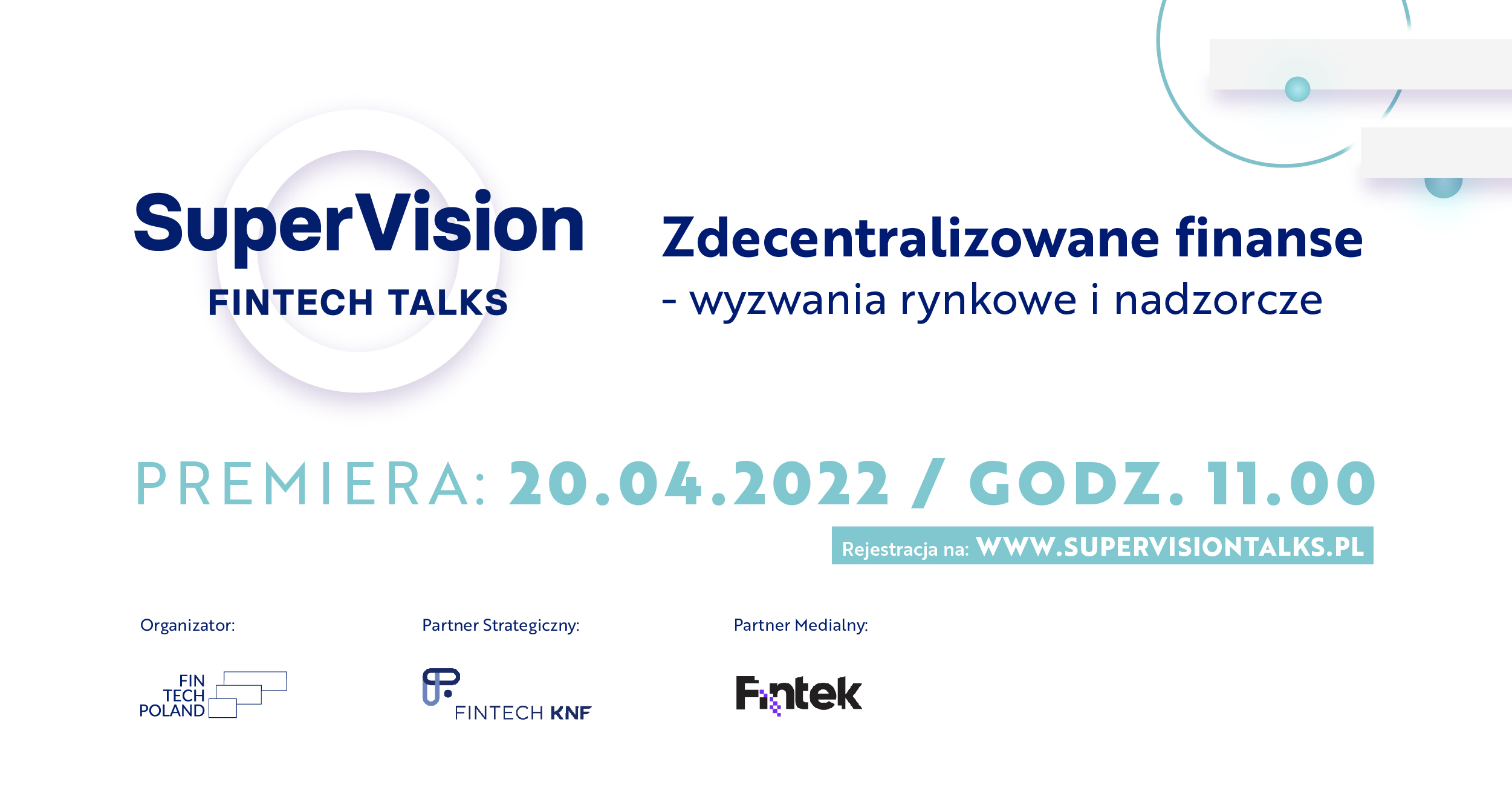 Kolejny webinar SuperVision FinTech Talks. O zdecentralizowanych finansach