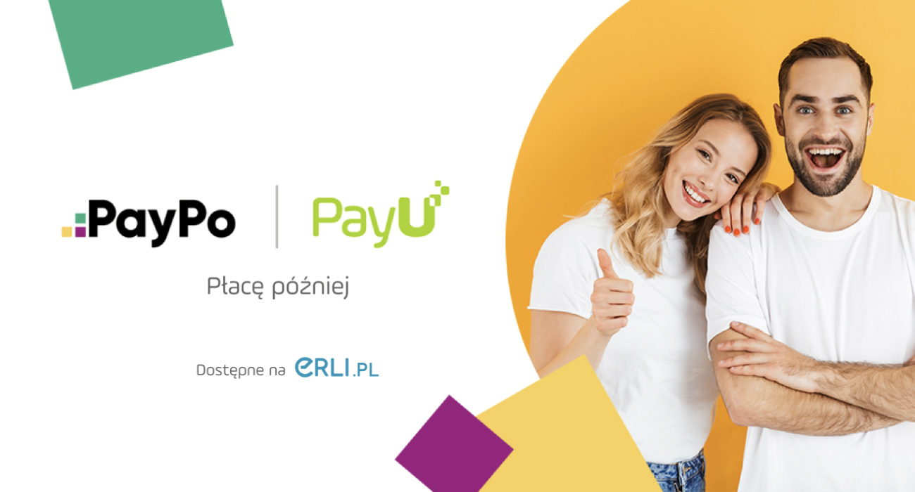 Platnosci odroczone od PayU i PayPo dostepne na platformie Erli.pl