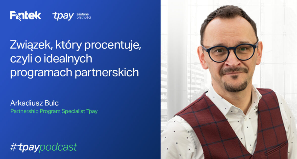 Związek, który procentuje, czyli o idealnych programach partnerskich [Podcast]