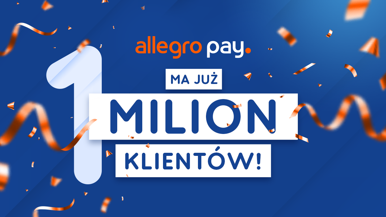 Allegro Pay ma już 1 mln klientów