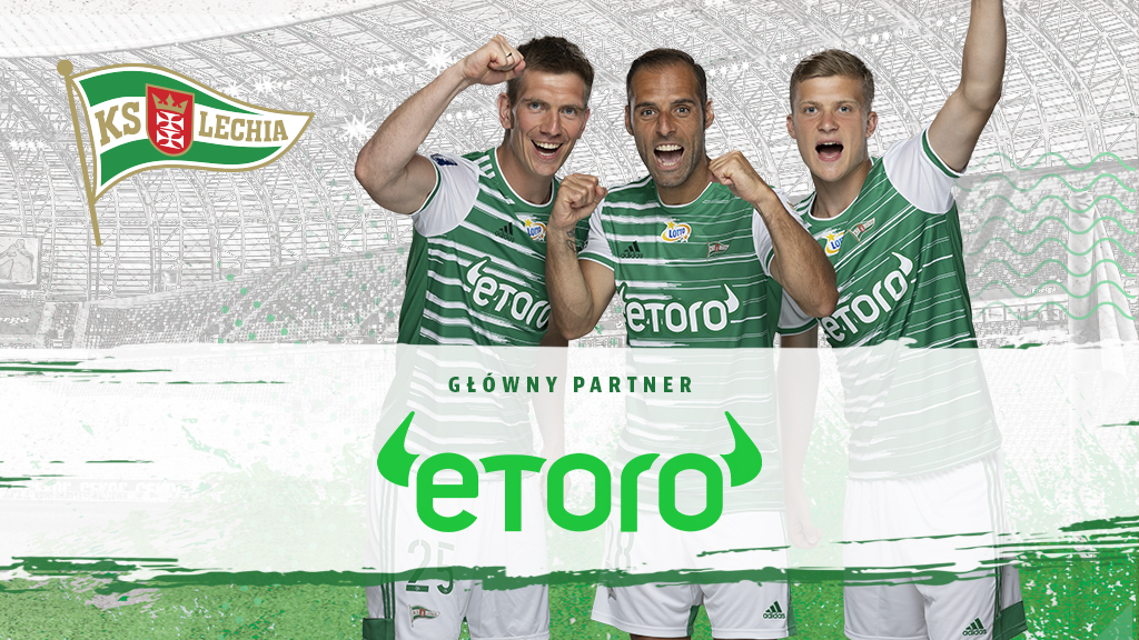 eToro właśnie zostało Partnerem Głównym Lechii Gdańsk