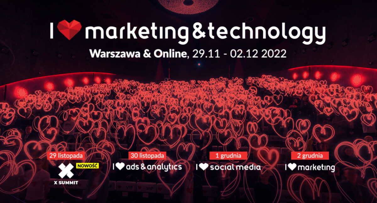 Nadchodzi kolejna edycja konferencji „I love marketing & technology”