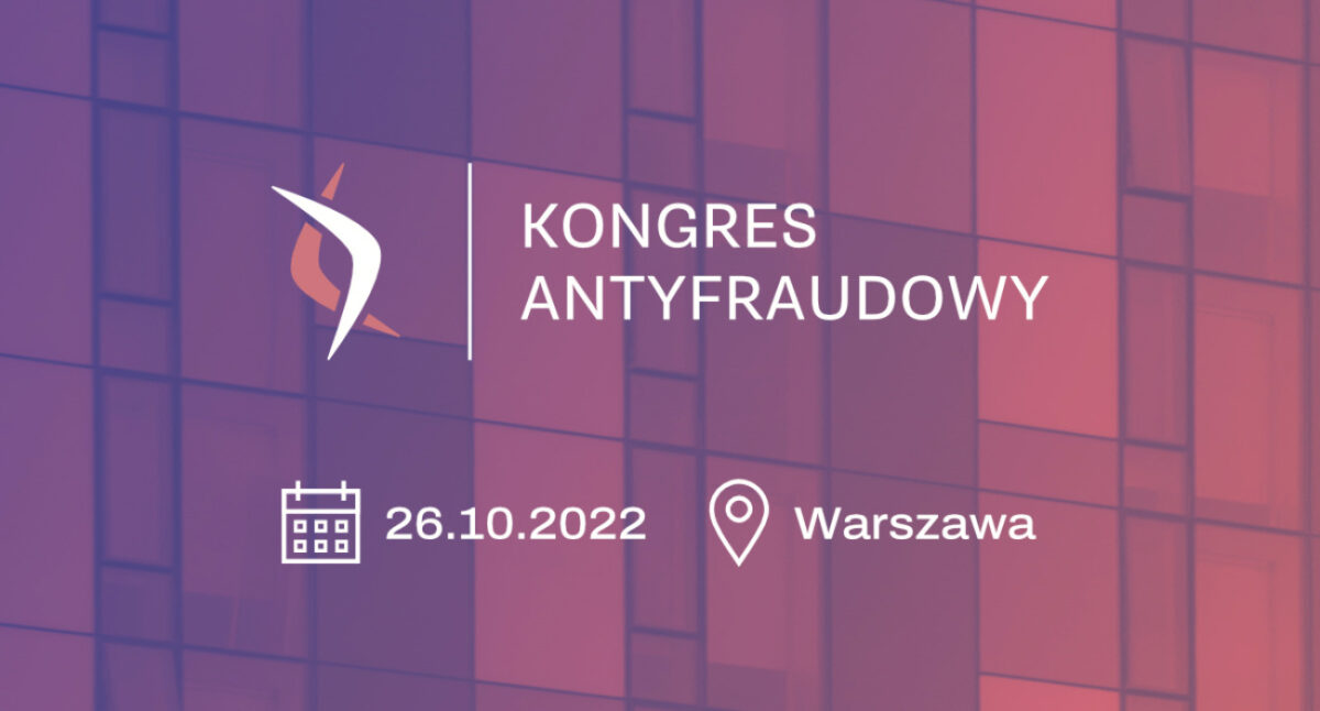 Wkrótce odbędzie się kolejna edycja Kongresu Antyfraudowego