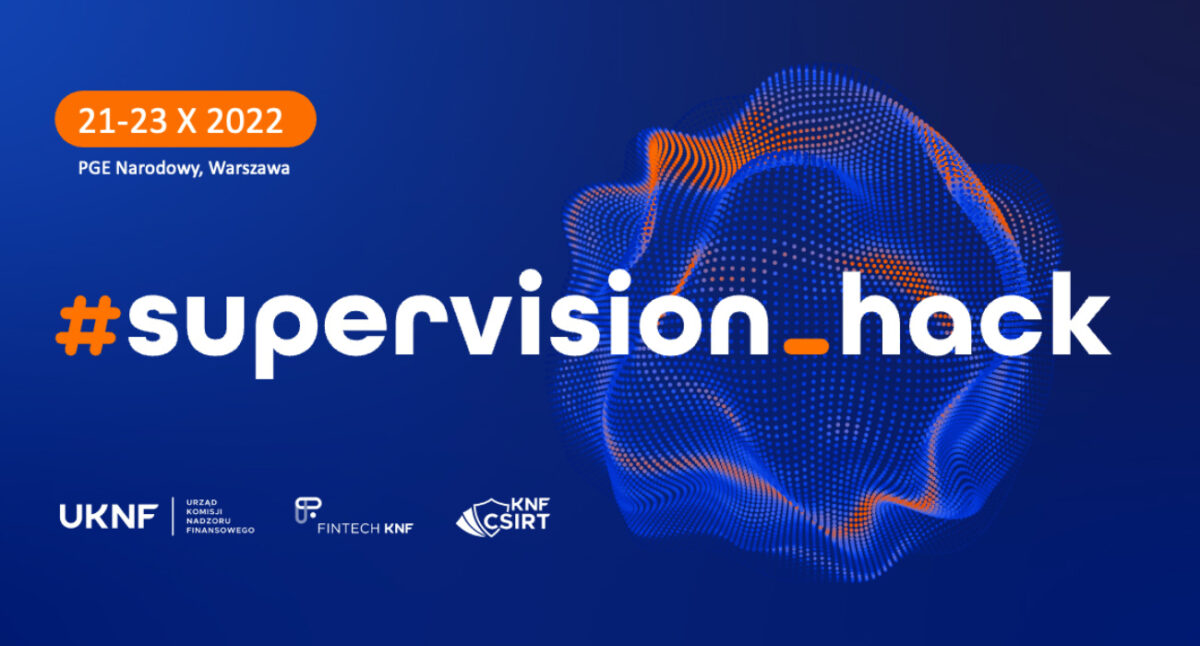 Hackathon Supervision_Hack już wkrótce. Stwórz rozwiązanie, które zmieni rynek finansowy