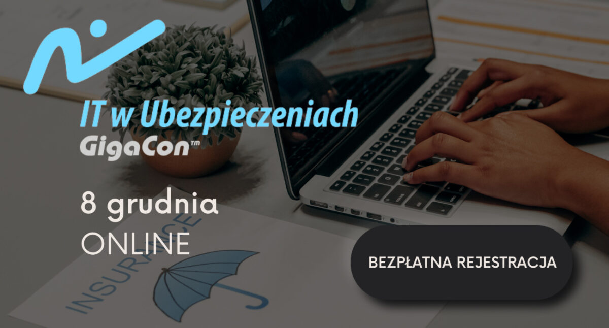 Wkrótce odbędzie się kolejna edycja konferencji „IT w Ubezpieczeniach”