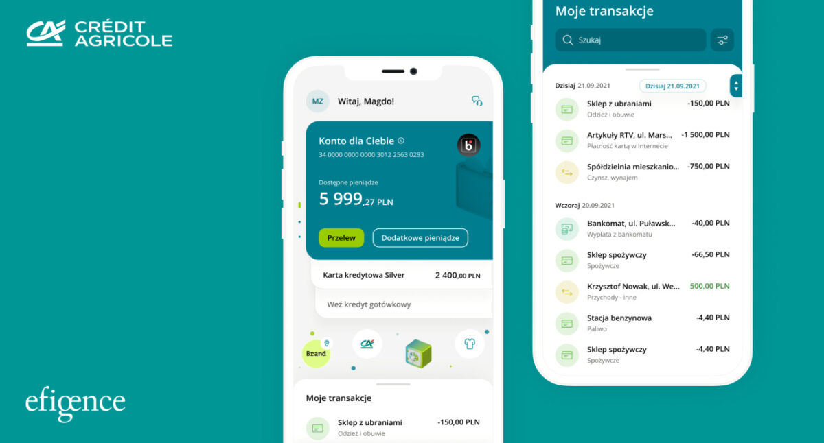 Zaprojektowanie przez Efigence warstwy UX/UI w aplikacji mobilnej Credit Agricole – „CA24 Mobile – pełnej korzyści”