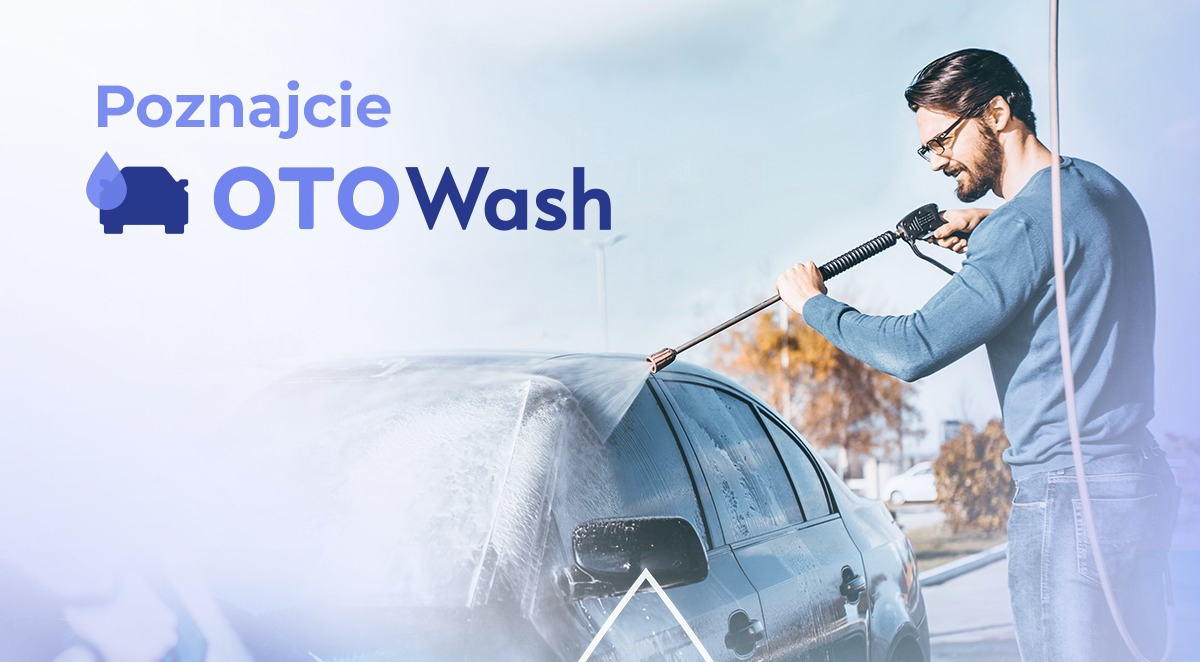OTOAgent wprowadza nową usługę. Mycie auta tańsze nawet o 40%